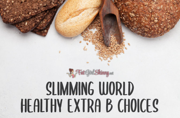 Slimming World Healthy Extra B List 2024 – UNOFFICIAL - Fatgirlskinny ...